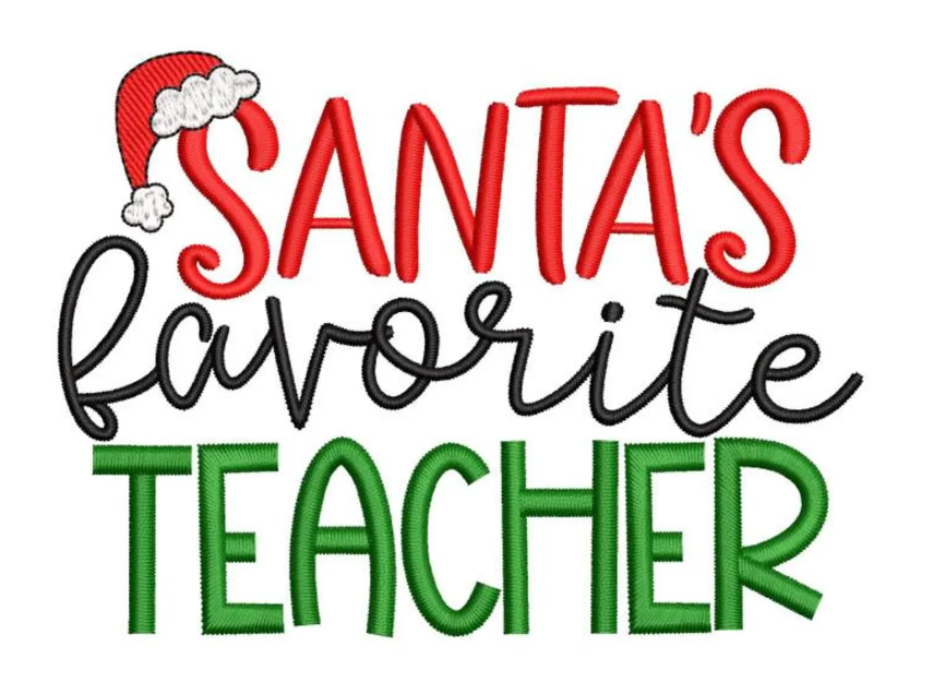 Full Stitch Embroidery - Santa's Favorite Teacher