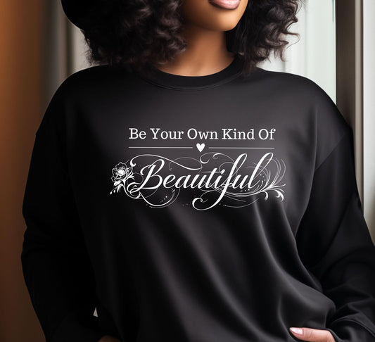 Be Your Own Kind - DTF Print