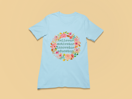 Teacher Motivator T-shirt - 2X
