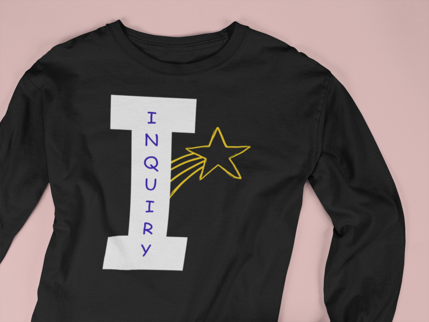 Adult Long Sleeve - I is for Inquiry